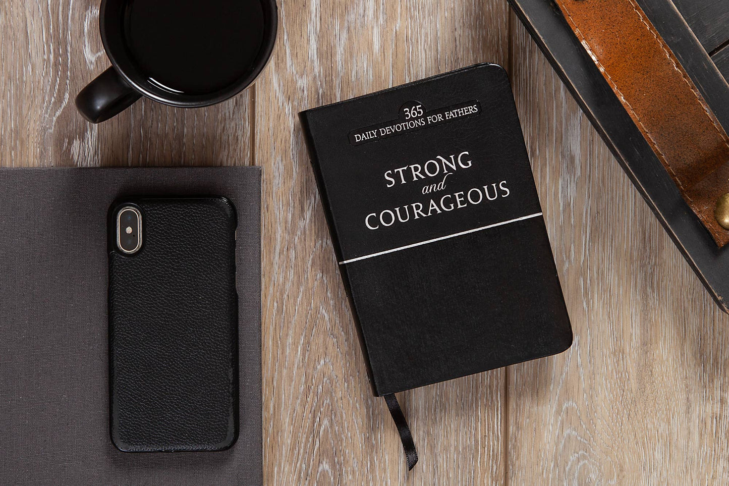 Strong and Courageous (Easter Gift for Fathers)